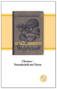 Buchtitel: Chronos - Freundschaft mit Tieren